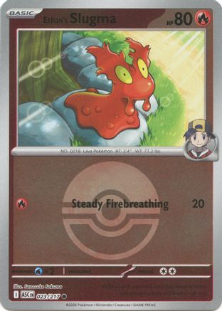Image of Ethan's Slugma (023/217) (Poke Ball) [Mega Evolution: Ascended Heroes]