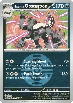 Image of Galarian Obstagoon (132/217) (Dusk Ball) [Mega Evolution: Ascended Heroes]