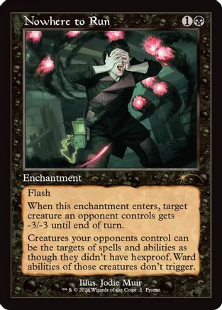 Image of Nowhere to Run (Retro Frame) [Wizards Play Network 2026]