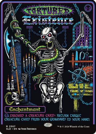 Image of Tortured Existence (SLD-2507) - Secret Lair Drop Series