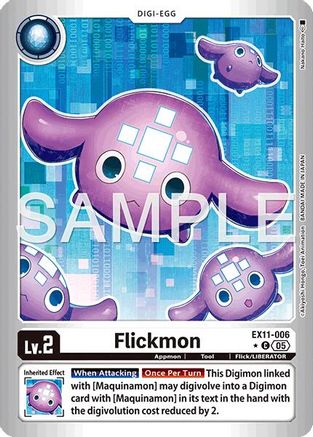 Image of Flickmon [EX-11-006] (Limited Foil) [Dawn of Liberator]