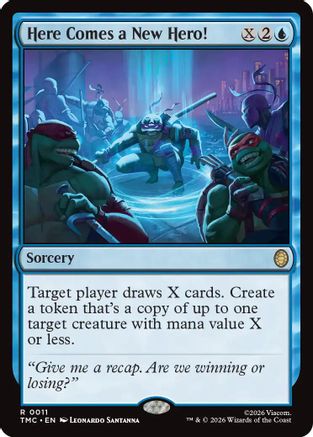 Image of Here Comes a New Hero! (TMC-011) - Commander: Teenage Mutant Ninja Turtles Foil