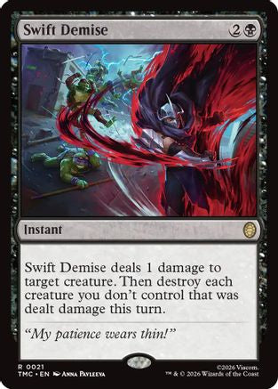 Image of Swift Demise (TMC-021) - Commander: Teenage Mutant Ninja Turtles