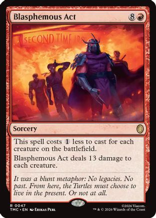 Image of Blasphemous Act (TMC-047) - Commander: Teenage Mutant Ninja Turtles Foil