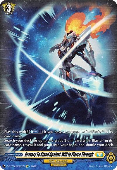 Image of Bravery To Stand Against, Will to Pierce Through (D-BT05/SP42EN) [Triumphant Return of the Brave Heroes]