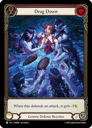 Image of Drag Down (Red) - FAB442 (PEN331) - Flesh and Blood: Promo Cards Rainbow Foil