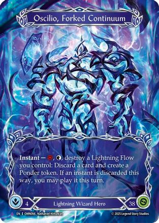 Image of Oscilio, Forked Continuum (Marvel) (OMN094) - Omens of the Third Age Cold Foil