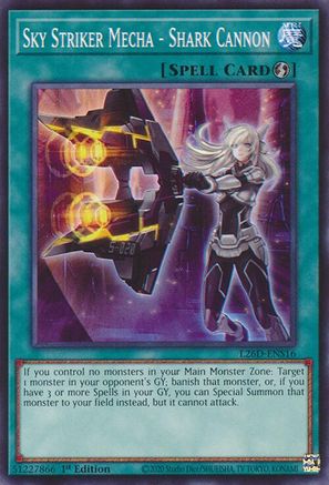 Image of Sky Striker Mecha - Shark Cannon (L26D-ENS16) - Legendary Modern Decks 2026 1st Edition