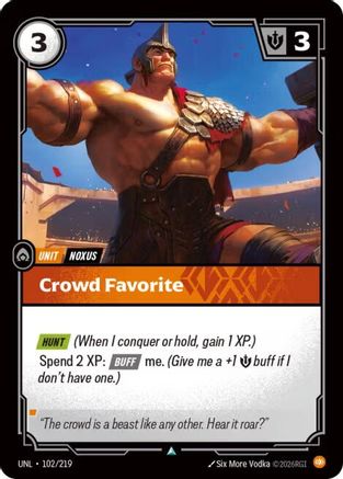 Image of Crowd Favorite (102/219) - Unleashed Foil