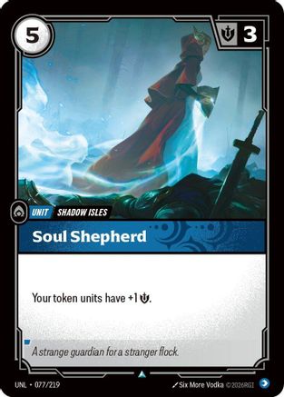 Image of Soul Shepherd (077/219) - Unleashed