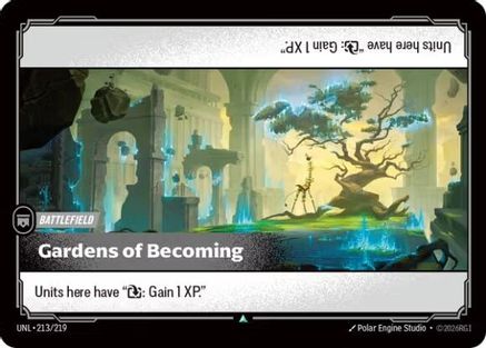 Image of Gardens of Becoming (213/219) - Unleashed Foil