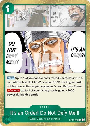 Image of It's an Order! Do Not Defy Me!!! (OP15-038) - Adventure on Kami's Island Foil