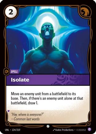 Image of Isolate (124/219) - Unleashed Foil