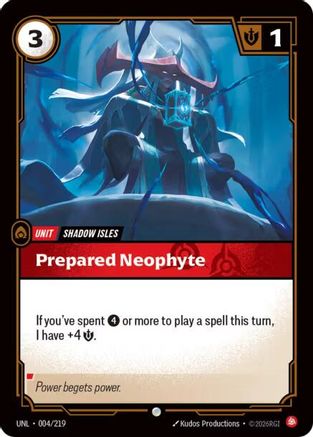 Image of Prepared Neophyte (004/219) - Unleashed Foil