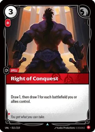 Image of Right of Conquest (015/219) - Unleashed