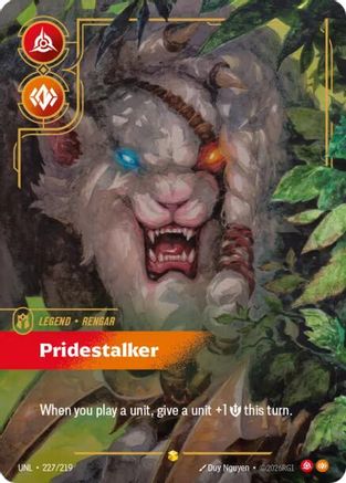 Image of Rengar - Pridestalker (Overnumbered) (227/219) - Unleashed Foil