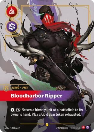 Image of Pyke - Bloodharbor Ripper (Overnumbered) (228/219) - Unleashed Foil