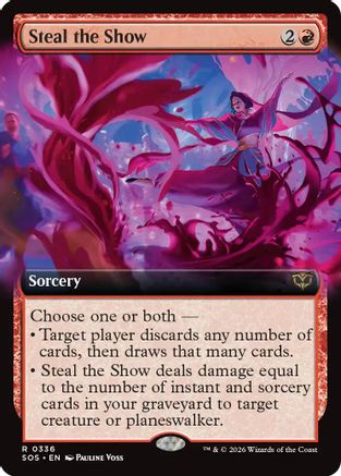 Image of Steal the Show (Extended Art) (SOS-336) - Secrets of Strixhaven