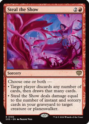 Image of Steal the Show (PPSOS-130) - Promo Pack: Secrets of Strixhaven Foil