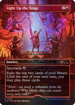 Image of Light Up the Stage (SLD-2528) - Secret Lair Drop Series Foil