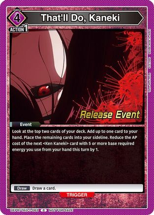Image of That'll Do, Kaneki (UEPR/TKG-1-063) - UE18BT Tokyo Ghoul Release Event