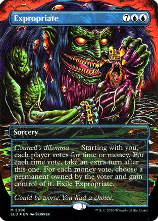 Image of Expropriate (SLD-2396) - Secret Lair Drop Series Foil