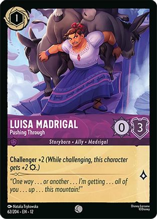Image of Luisa Madrigal - Pushing Through (62/204) - Wilds Unknown
