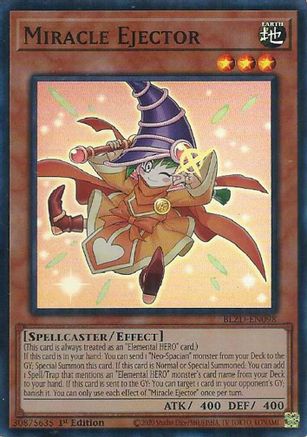 Image of Miracle Ejector (BLZD-EN098) - Blazing Dominion 1st Edition
