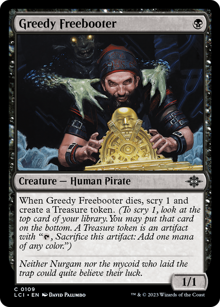 Image of Greedy Freebooter [The Lost Caverns of Ixalan]