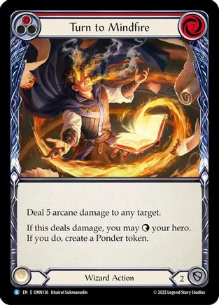 Image of Turn to Mindfire (OMN136) - Omens of the Third Age Rainbow Foil