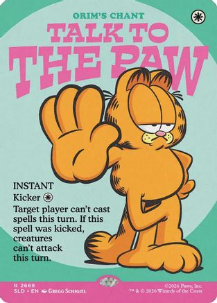 Image of Talk to the Paw - Orim's Chant (SLD-2669) - Secret Lair Drop Series Foil