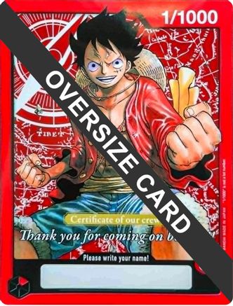 Image of Monkey.D.Luffy (Certificate of our crew) (Oversized) (1/1000) - One Piece Promotion Cards