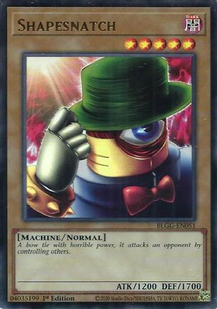 Image of Shapesnatch (BLGG-EN051) - Battles of Legend: Glorious Gallery 1st Edition