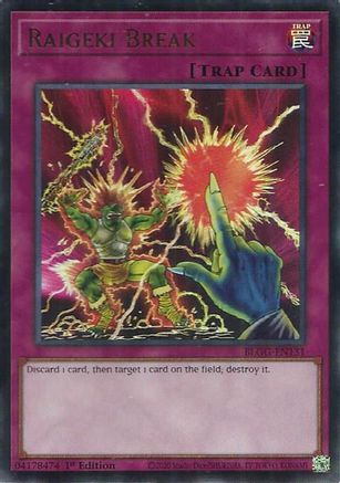 Image of Raigeki Break (BLGG-EN131) - Battles of Legend: Glorious Gallery 1st Edition