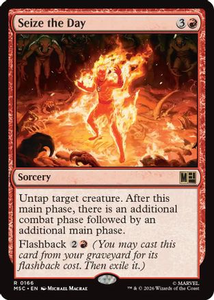 Image of Seize the Day (Surge Foil) (MSC-166) - Commander: Marvel Super Heroes Foil