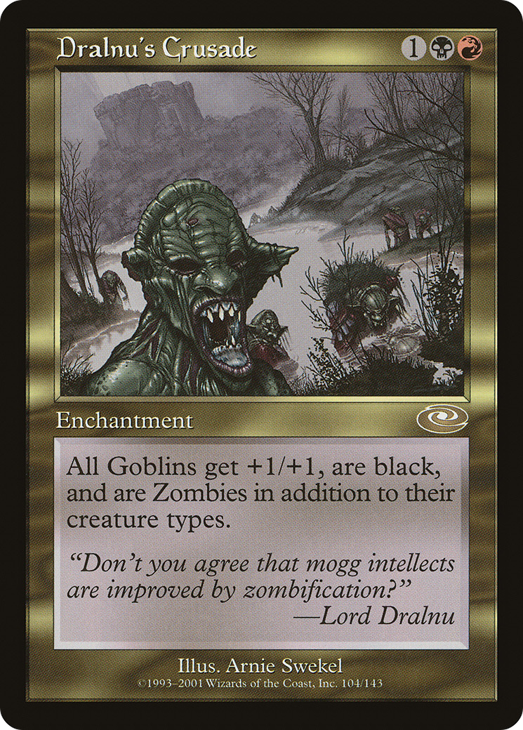 Image of Dralnu's Crusade [Planeshift]
