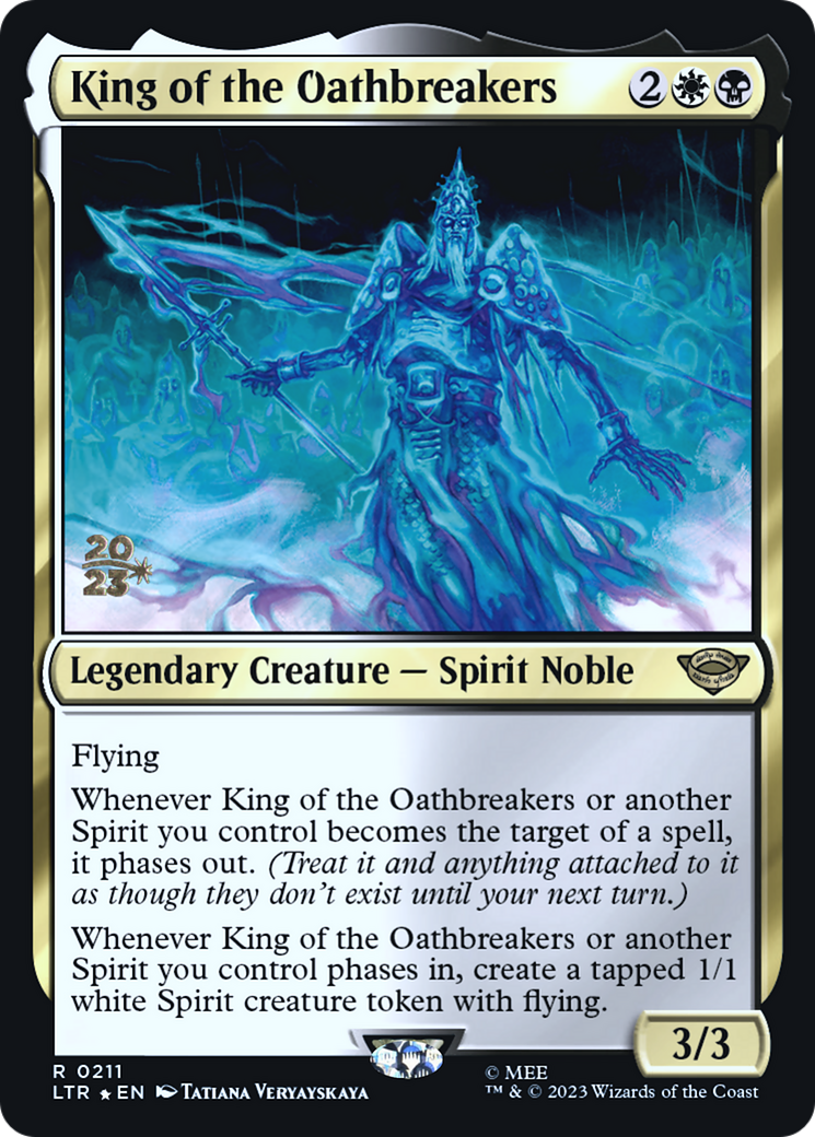 Image of King of the Oathbreakers [The Lord of the Rings: Tales of Middle-Earth Prerelease Promos]