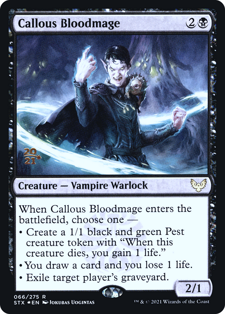 Image of Callous Bloodmage [Strixhaven: School of Mages Prerelease Promos]