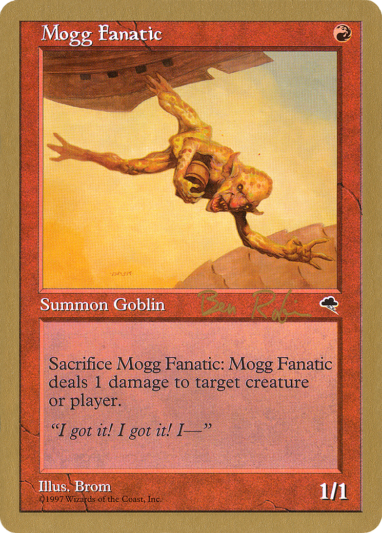 Image of Mogg Fanatic (Ben Rubin) [World Championship Decks 1998]