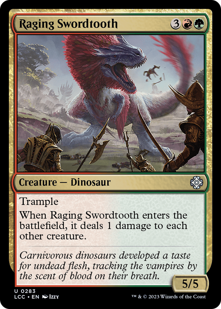 Image of Raging Swordtooth [The Lost Caverns of Ixalan Commander]