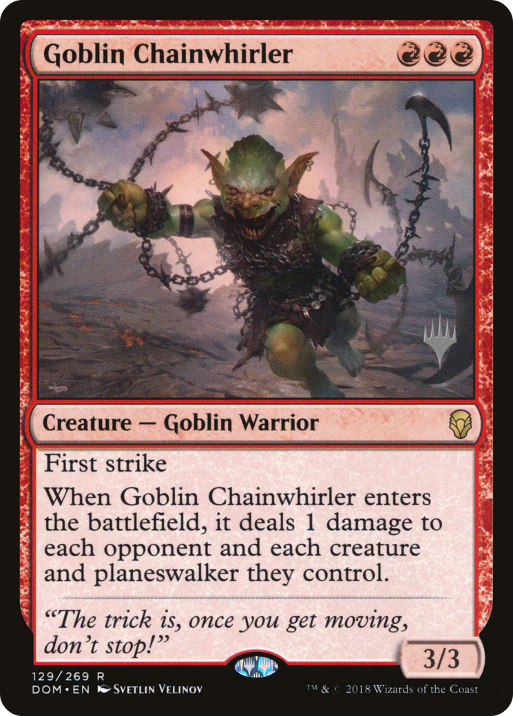 Image of Goblin Chainwhirler (Promo Pack) [Dominaria Promos]