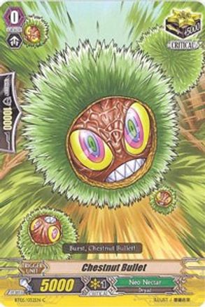Image of Chestnut Bullet (AWAKENING OF TWIN BLADES)