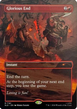 Image of Glorious End (SLD-7161) - Secret Lair Drop Series
