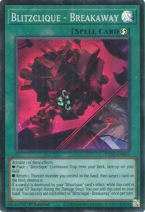 Image of Blitzclique - Breakaway (CORI-EN051) - Chaos Origins 1st Edition