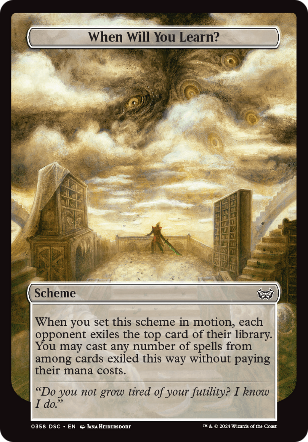 Image of When Will You Learn? (Full Art) [Duskmourn: Archenemy]