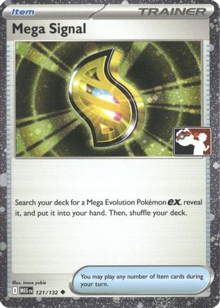 Image of Mega Signal (Cosmos Holo) 121/132  - Holofoil Prize Pack Series Cards - Uncommon