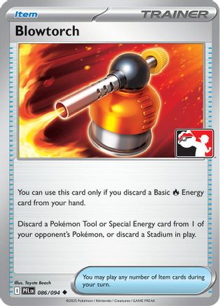 Image of Blowtorch 086/094  Prize Pack Series Cards - Uncommon