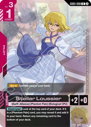 Image of Stellar Loussier (GD05-090) - Freedom Ascension Holofoil