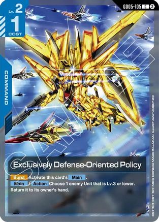 Image of Exclusively Defense-Oriented Policy (GD05-105) - Freedom Ascension