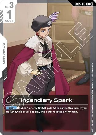 Image of Incendiary Spark (GD05-118) - Freedom Ascension